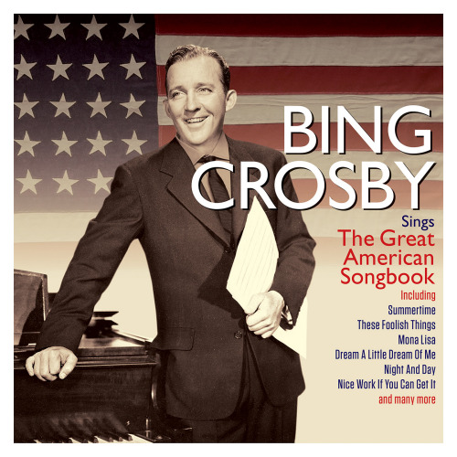 CROSBY, BING - SINGS THE GREAT AMERICAN SONGBOOK -NOT NOW-CROSBY, BING - SINGS THE GREAT AMERICAN SONGBOOK -NOT NOW-.jpg